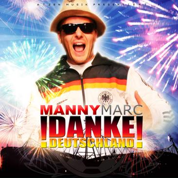 Manny Marc !Danke Deutschland!.jpg