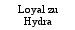 Loyal zu Hydra