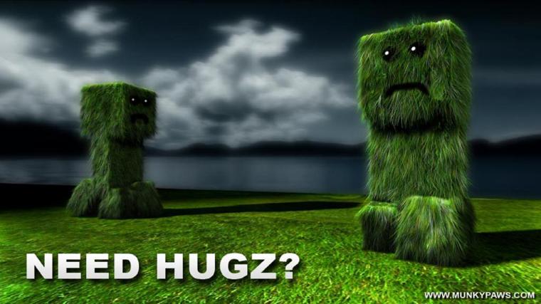 Minecraft Creeper Need Hugz.jpg
