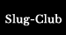 Slug-Club
