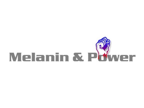Melanin & Power