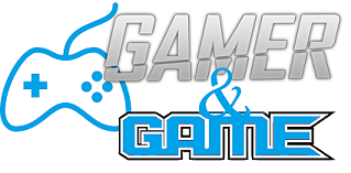 Gamer & Game